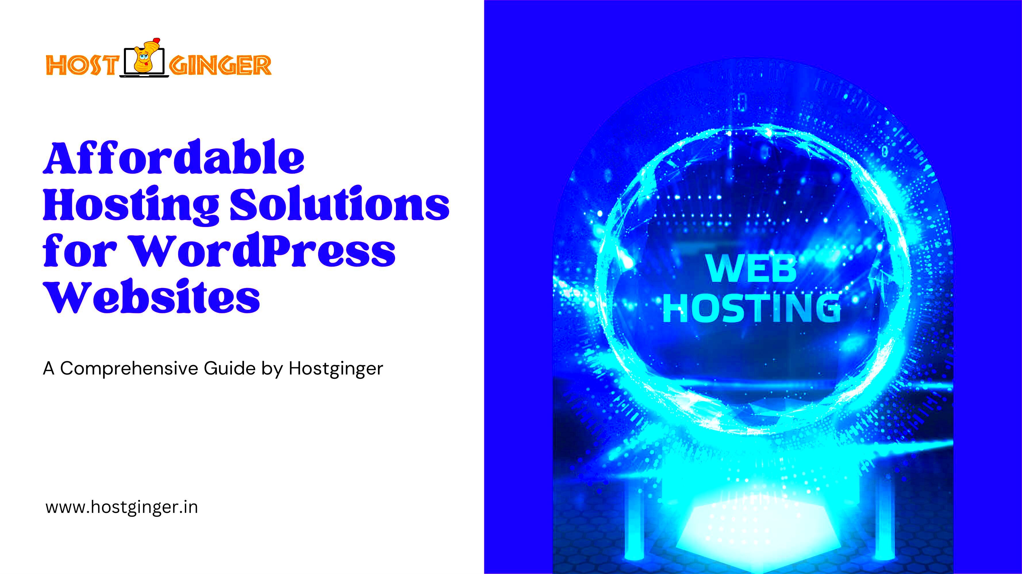 Affordable Hosting Solutions for WordPress