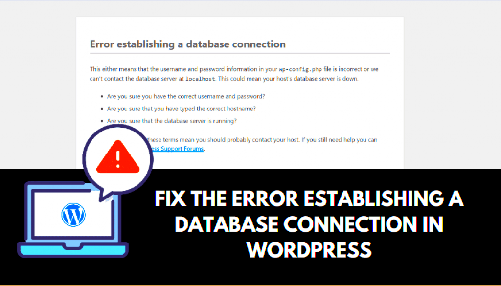 How to Fix the Error Establishing a Database Connection in WordPress