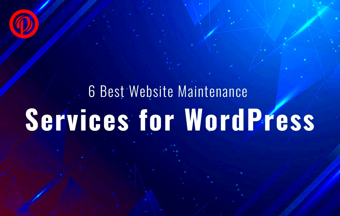 6 Best WordPress Website Maintenance Services  Perfect Web Solutions