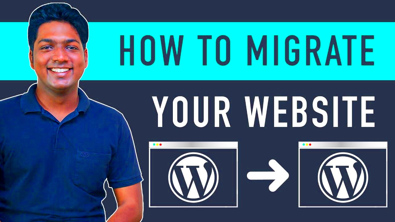 How to Migrate an Entire WordPress Site to New Host  YouTube