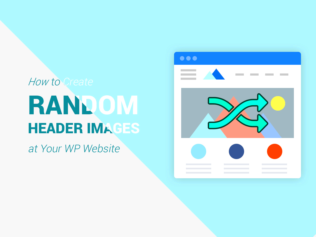 Create Random Header Images at Your WordPress Website  WP Daddy