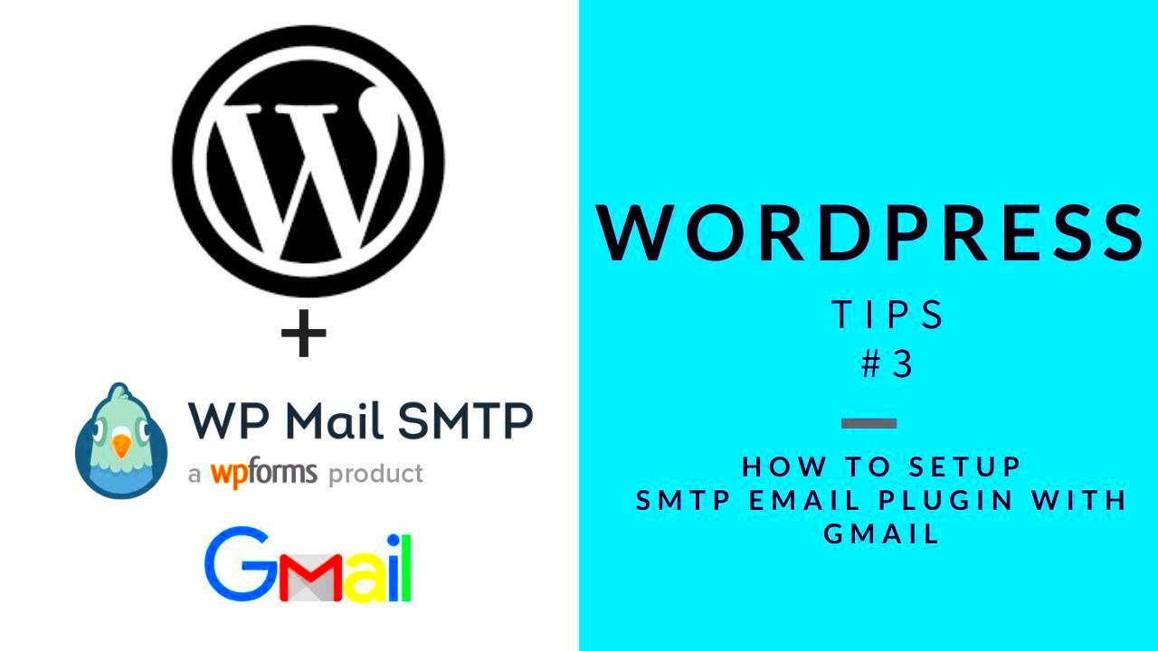 WordPress Tips  3 How To Setup SMTP Email Plugin with Gmail  YouTube