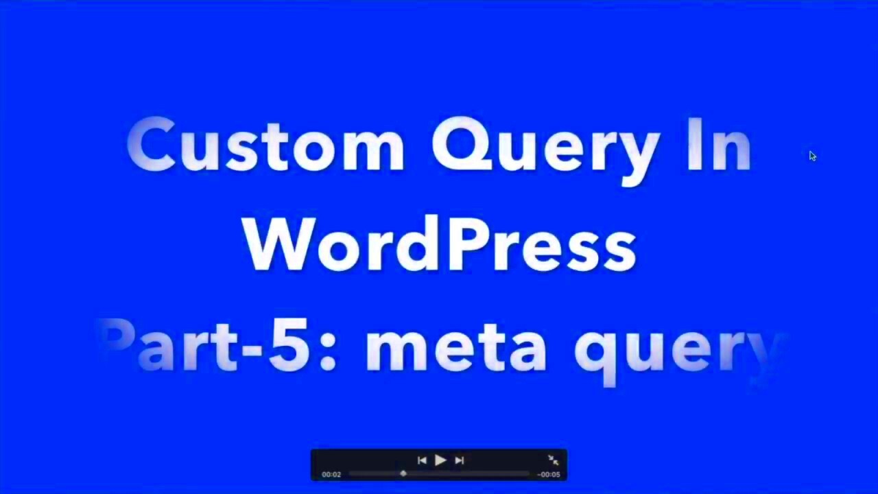 5 Custom Query In WordPress  Meta Query  YouTube