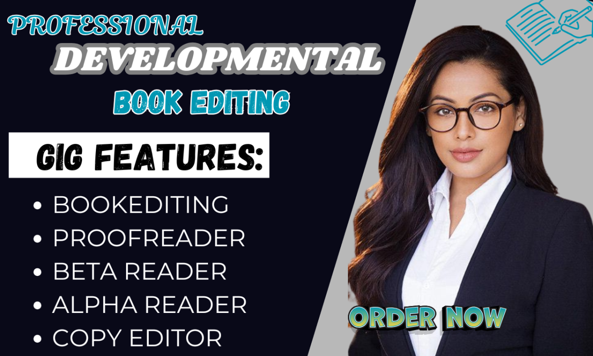 I Will Provide Professional Developmental Book Editing, Proofreading, and Formatting for Your Novel or Fiction Book