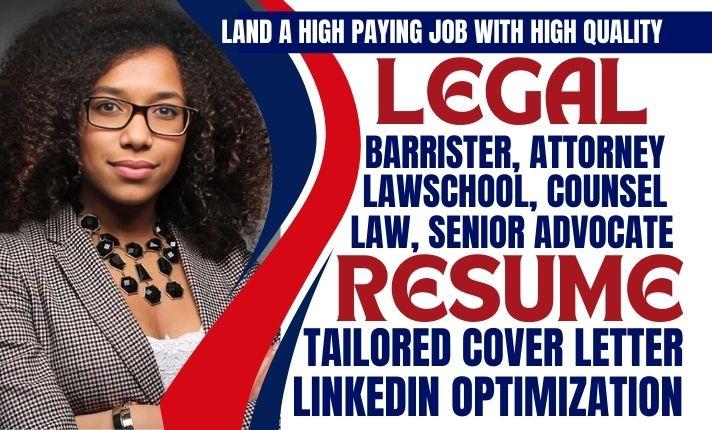 I will write and edit lawyer resume, legal, attorney, barrister, paralegal resume