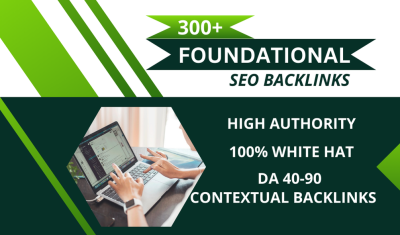 I will provide Professional 100 HQ foundation Backlinks Service to Boost Your website ranking