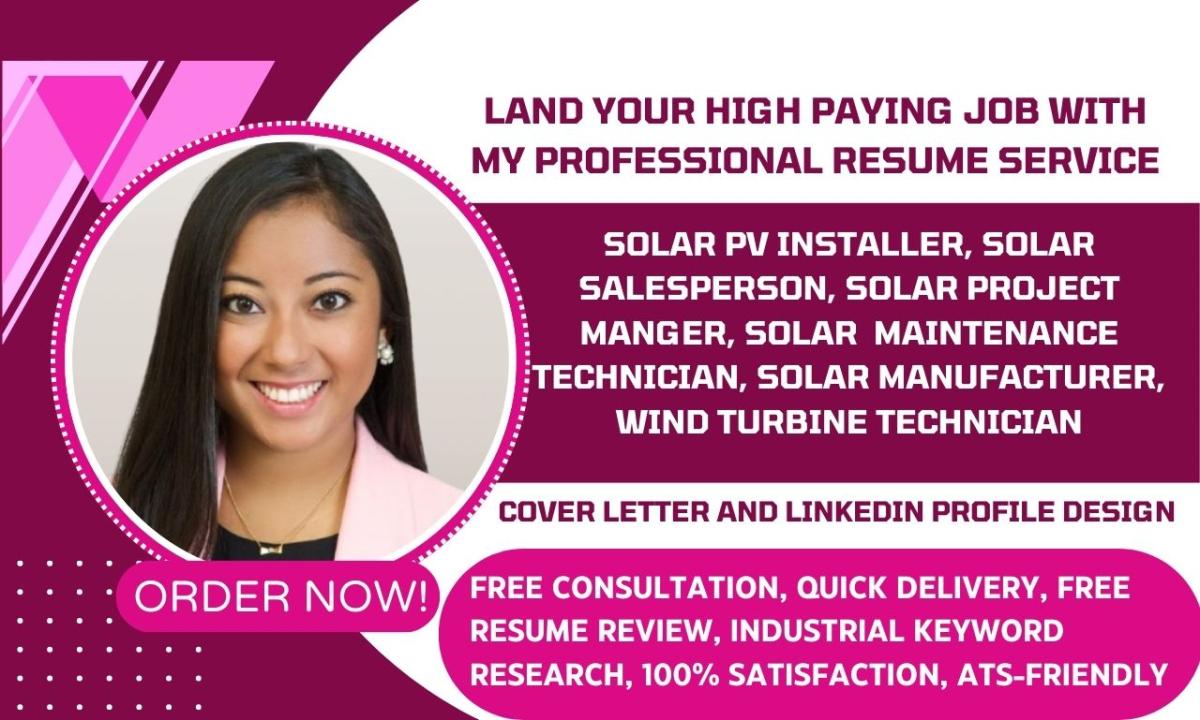 I Will Write a Solar Installer, Project Manager, and Solar Technician Renewable Energy Resume