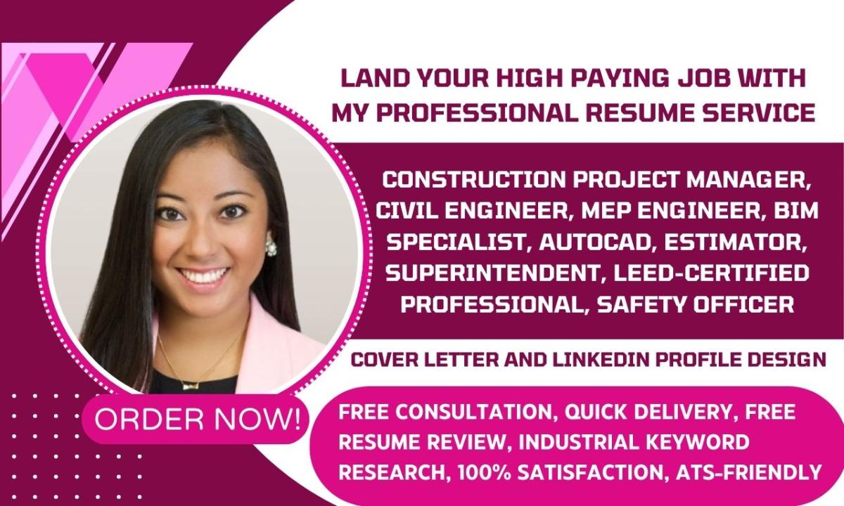 I Will Write Construction Manager, Superintendent, MEP Engineer, Construction Resume