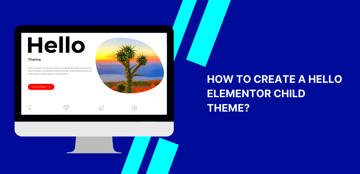 How to create a Hello Elementor Child Theme