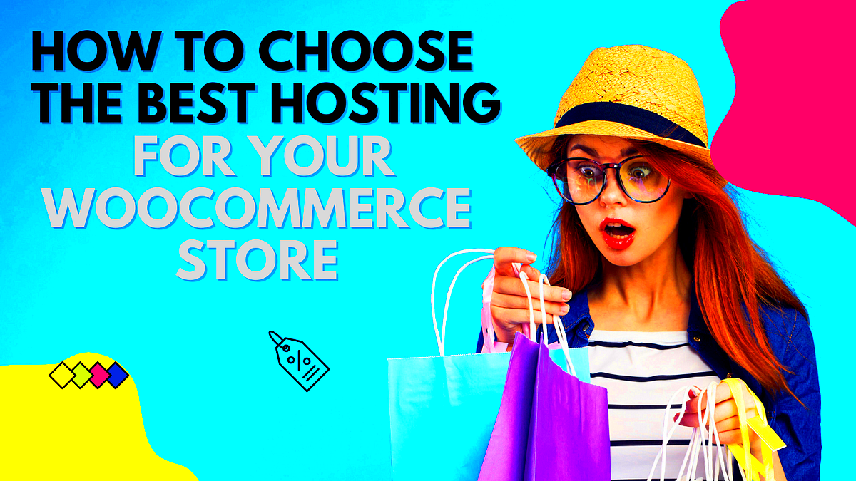 How to Choose the Best Hosting for Your WooCommerce Store  by 