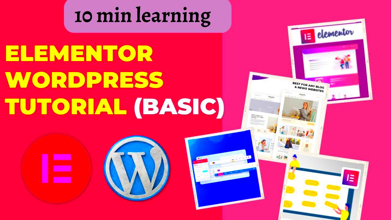 Elementor WordPress Tutorial Bacis in 10 minutes2023WordPress 