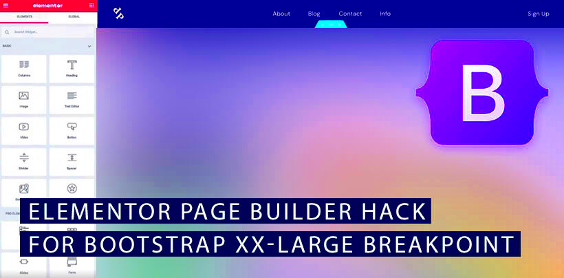 Elementor Page Builder Hack for Bootstrap 5 XXLarge Breakpoint