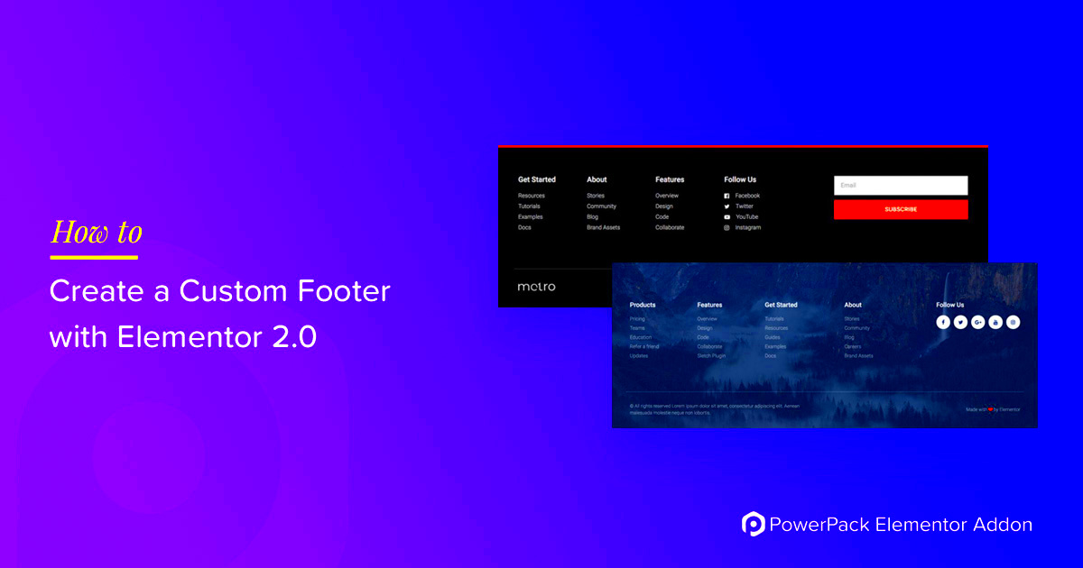 How to Create a Custom Footer Using Elementor  PowerPack Addons for 