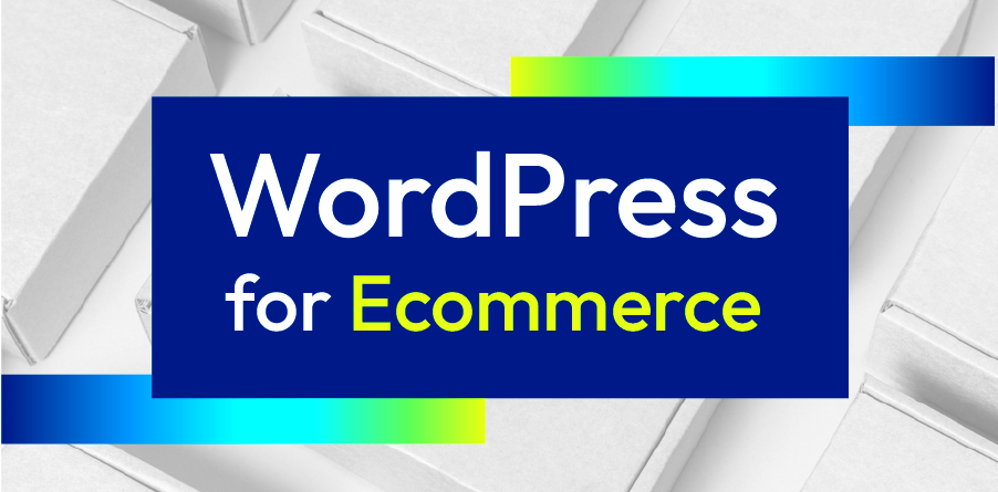 WordPress for Ecommerce Pros and Cons  RivalMind