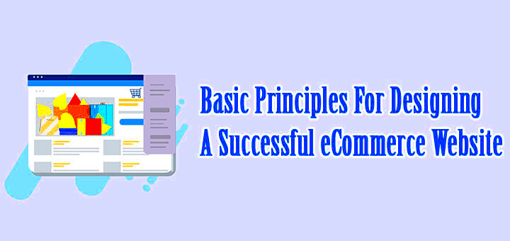 Basic Principles For Designing A Successful eCommerce Website  Hura Tips