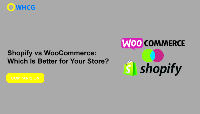 Shopify vs WooCommerce Which Is Better for Your Store