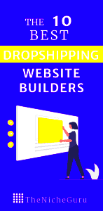 14 Best Dropshipping Website Builders in 2022 Best For  The Niche Guru