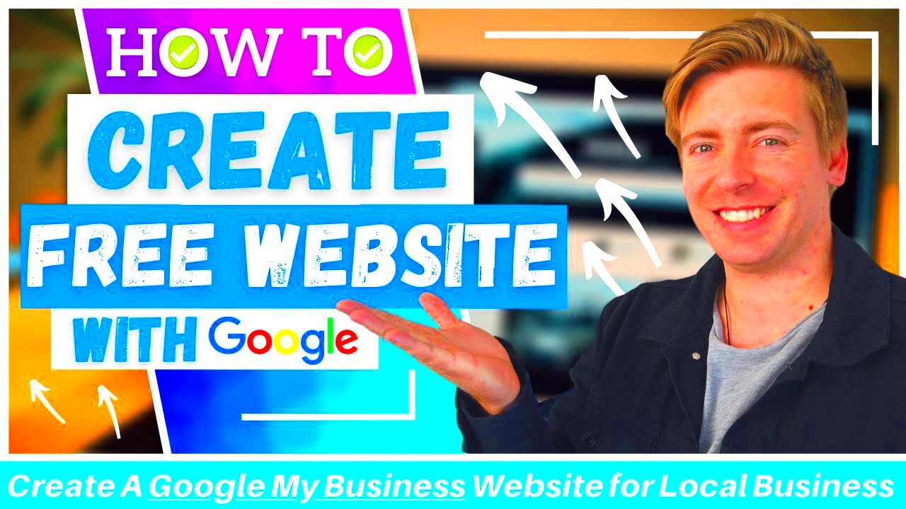 How To Create A Free Website for Local Business  Google My Business 