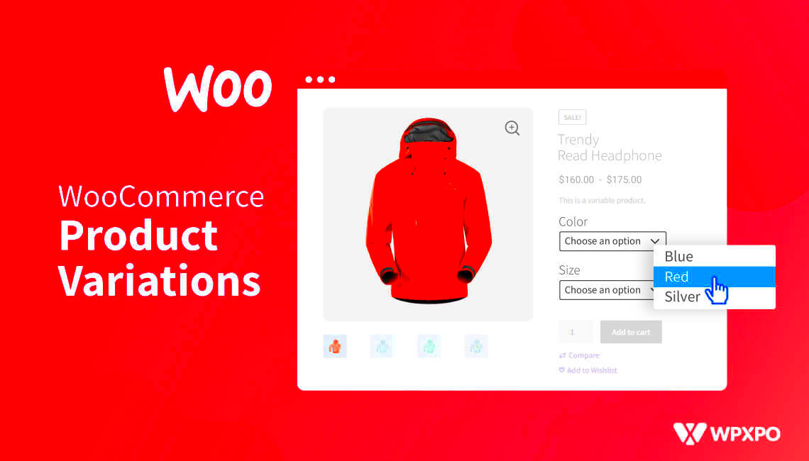 How to Create WooCommerce Product Variations  WPXPO