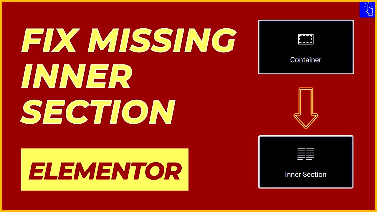 Fix Missing Inner Section in Elementor  Disable Flexbox Container 