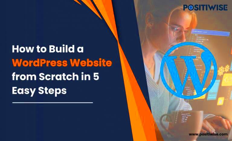 Build a WordPress Website From scratch in 5 Simple Steps