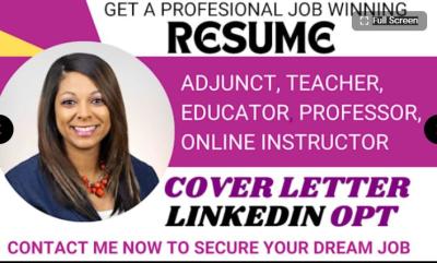 I Will Craft Your Adjunct, Professor, Lecturer, Administrator, Education, and Instructor Resume