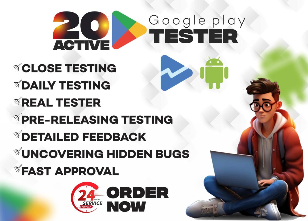 I Will Provide 20 Testers for Google Play Closed Testing with Guides and Documentation