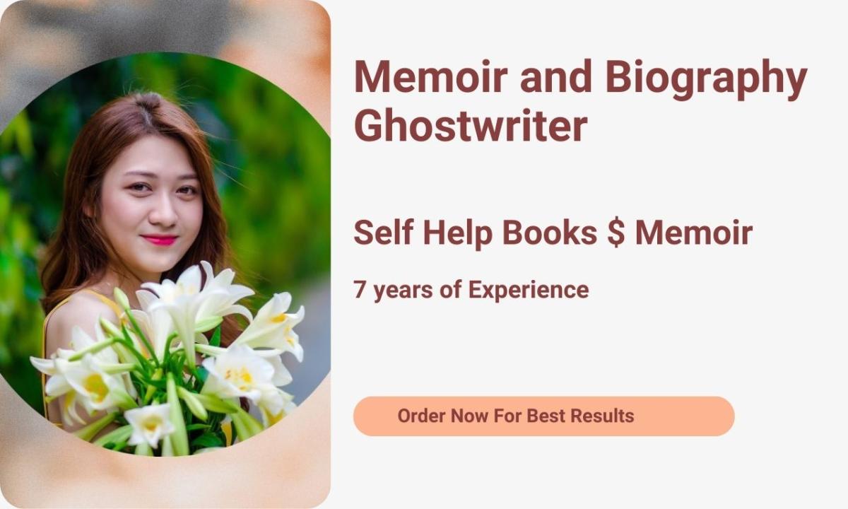 I Will Ghostwrite Nonfiction Memoir, Autobiography, eBook, Writer Life Story, Biography