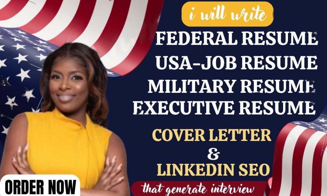 I Will Craft a Federal Resume, USA Jobs Application, Veteran Resume, and Cover Letter