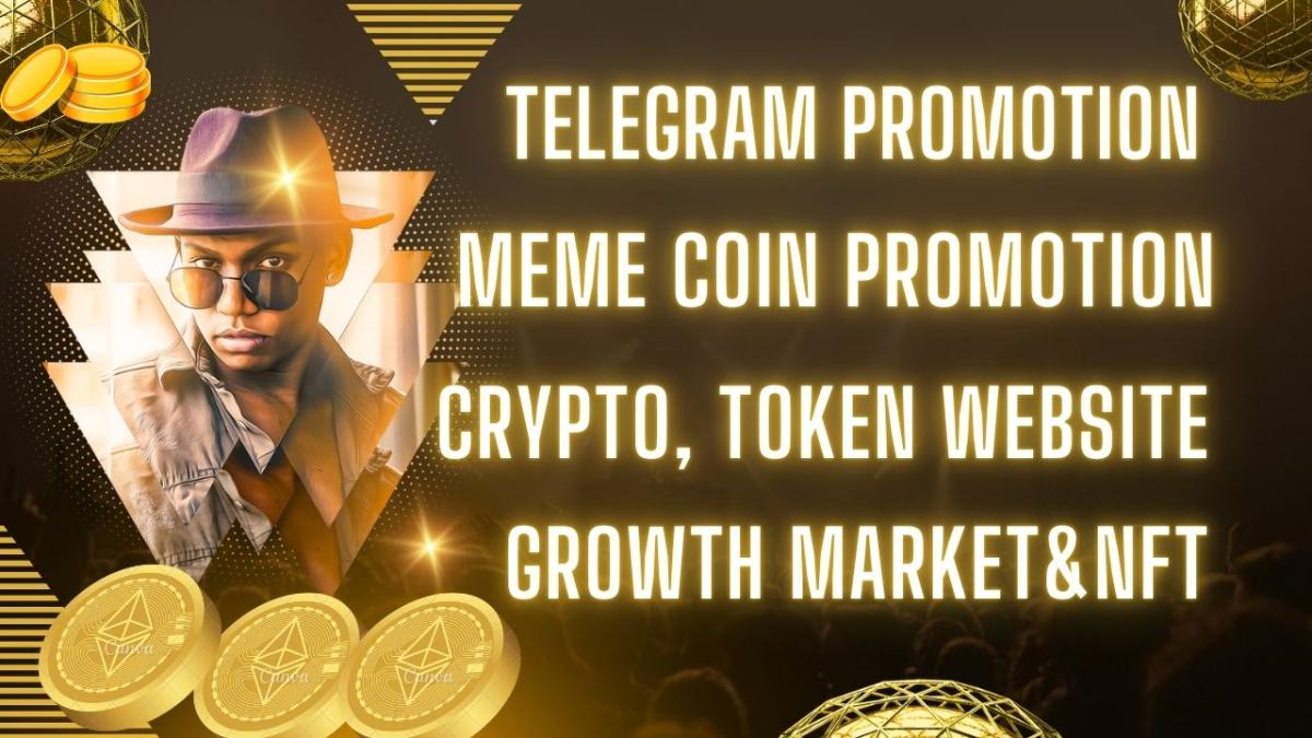 I Will Promote Your Meme Coin Crypto Website with Token Presale Telegram Shoutout to 300K Investors