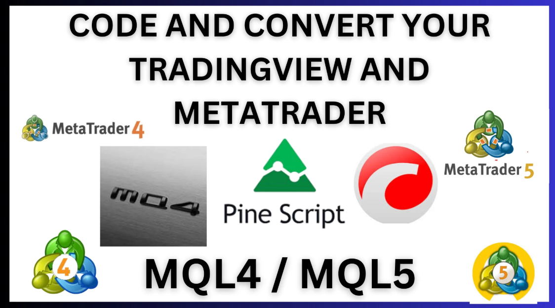 I Will Convert TradingView Pine Script Code to MetaTrader MT4/MT5 and Vice Versa