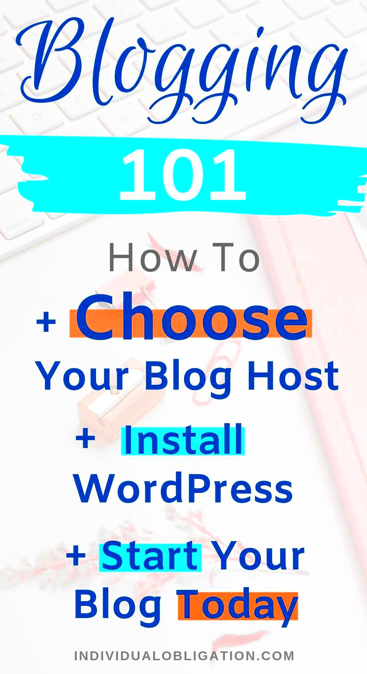 How To Start A WordPress Blog The Right Way  Blogging for beginners 
