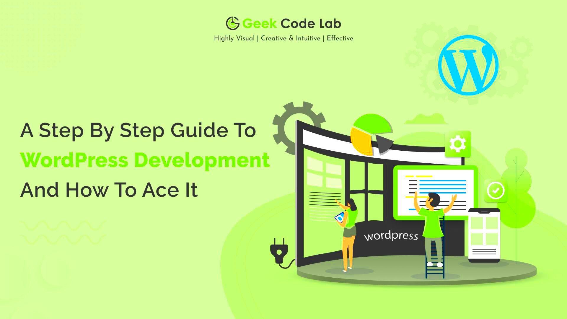 A Guide to WordPress Development with Easy Steps