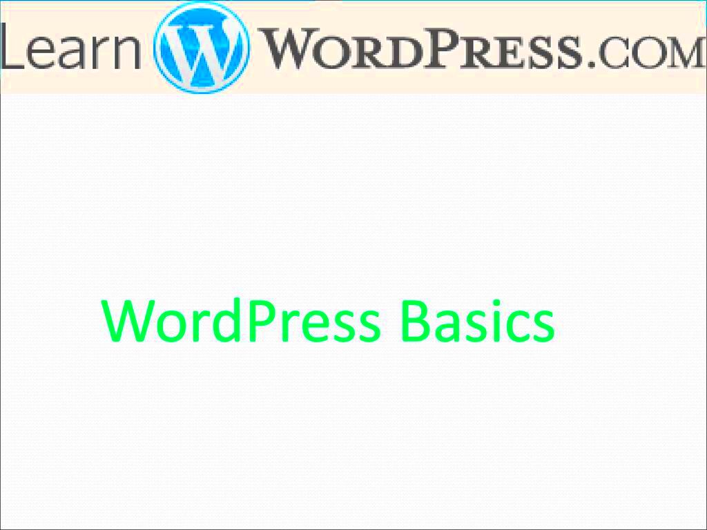 How to start WordPress basics  ppt download