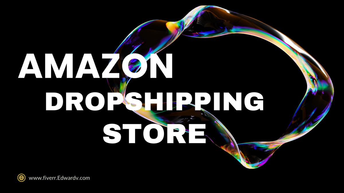 I Will Create an Amazon Dropshipping Store with Amazon Product Listings and Amazon FBA Private Label