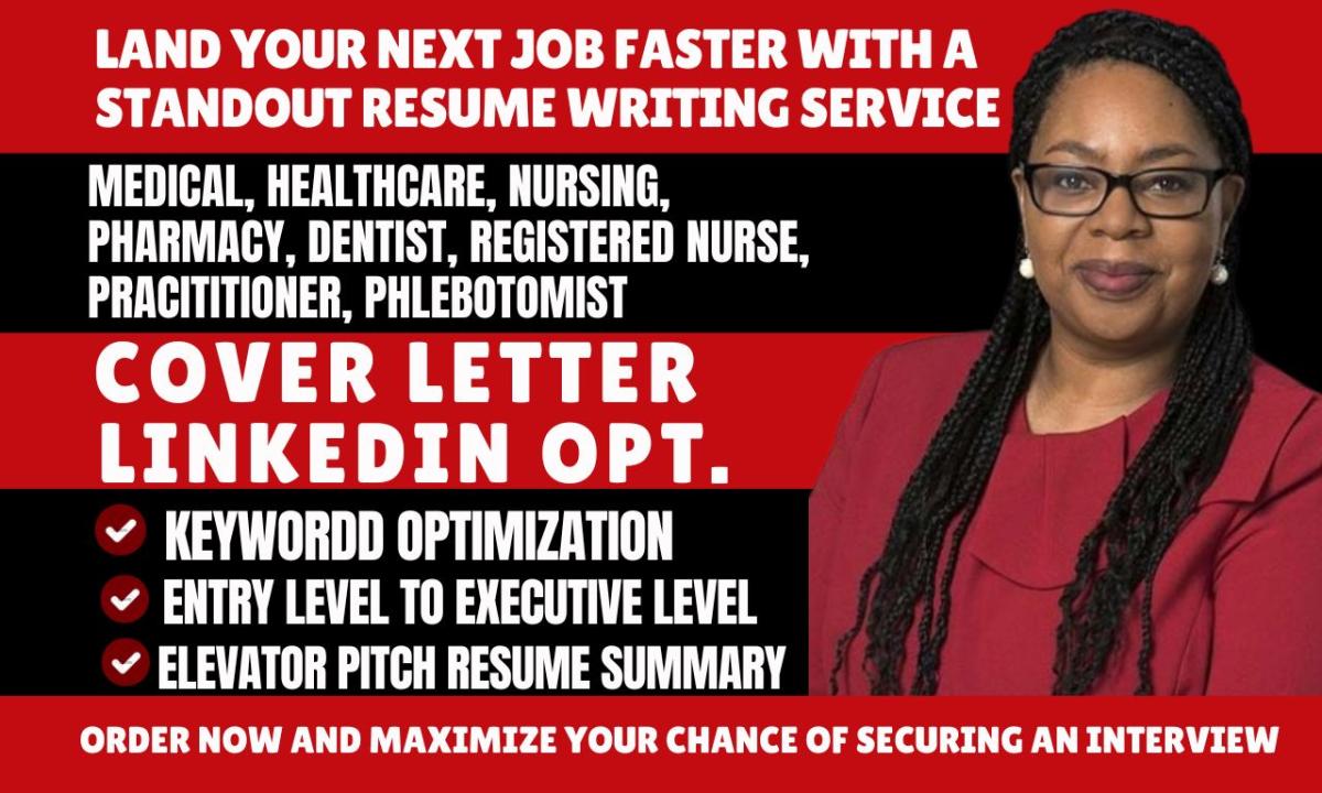 I Will Create a Professional Medical Resume, Healthcare Resume, and Resume Writing Services