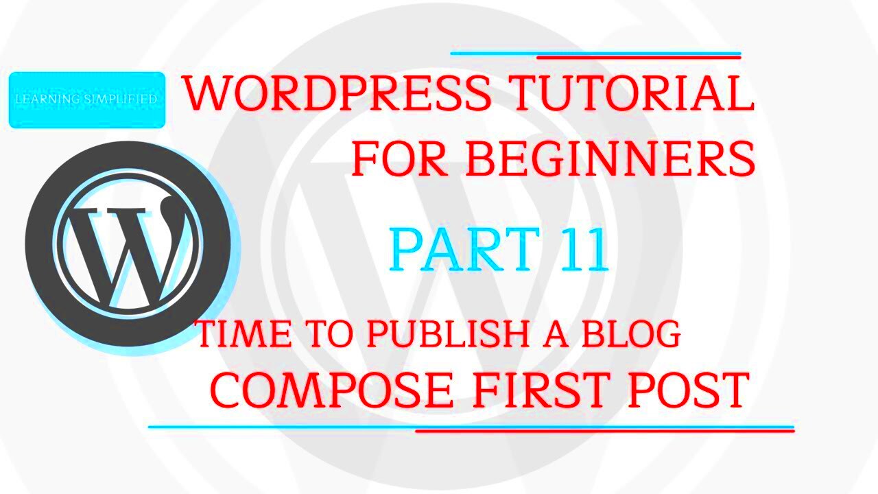 How to write and publish first post in WordPress  YouTube