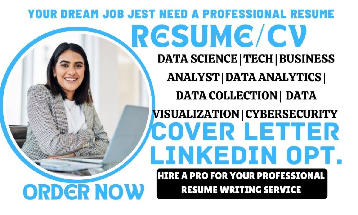 I Will Craft Standout Resumes for Data Science, Tech, Business Analyst, Cybersecurity, and Data Analytics Roles