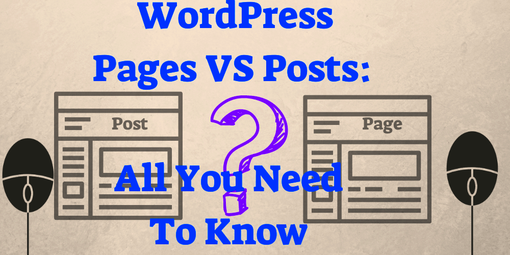 WordPress Pages Vs Posts All You Need To Know