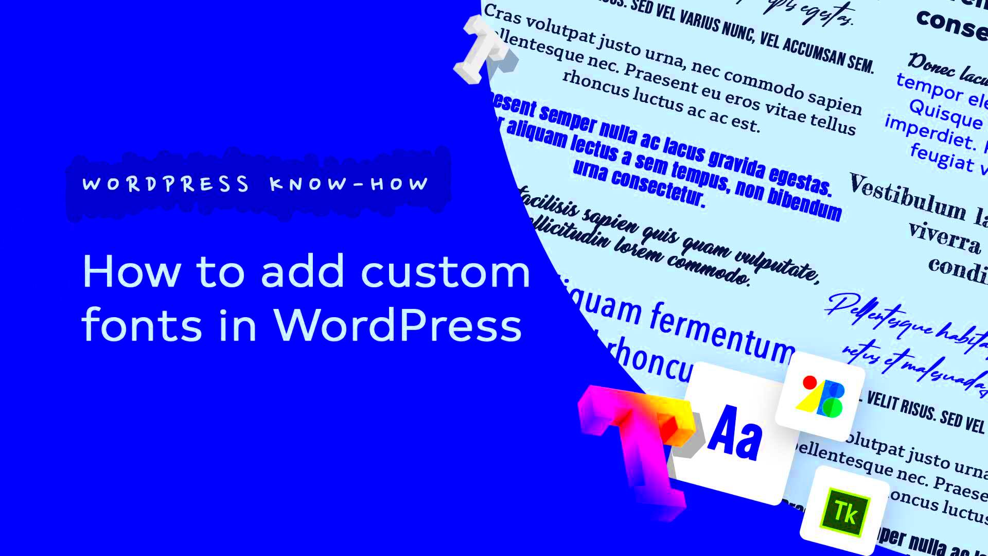 How to add custom fonts to WordPress  KubioBuilder