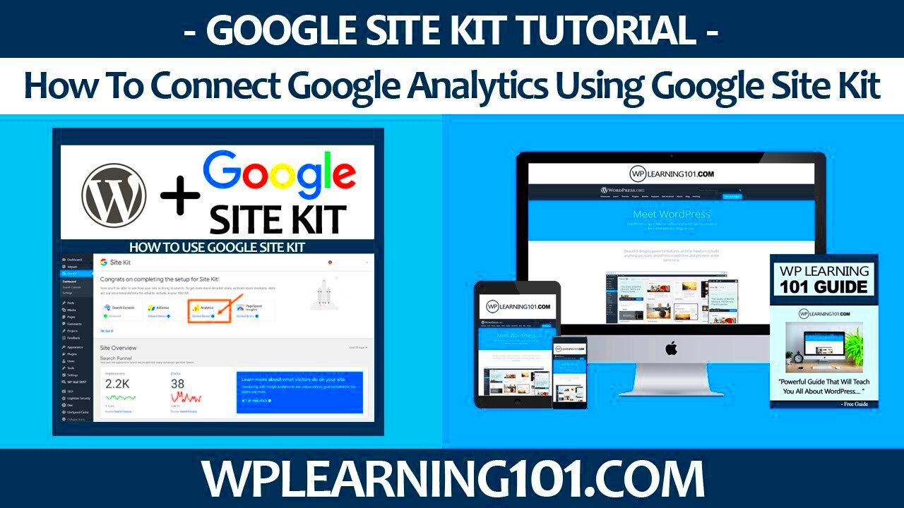 How To Connect Google Analytics Using Google Site Kit WordPress Plugin 