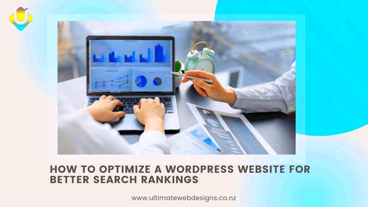 How to Optimize a WordPress Website for Better Search Rankings 