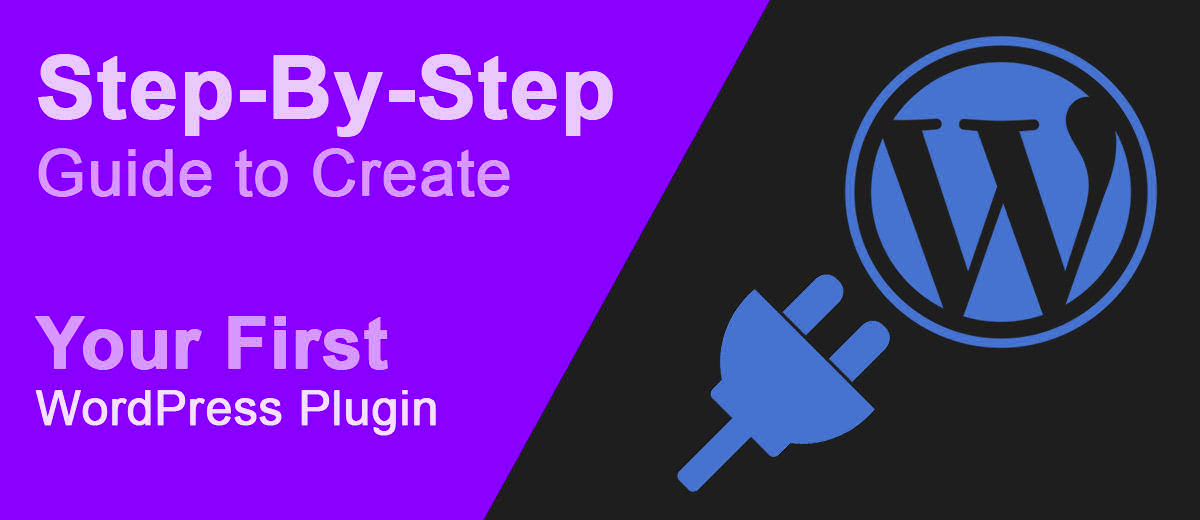 StepByStep Guide to Create Your First WordPress Plugin  TemplatesNext