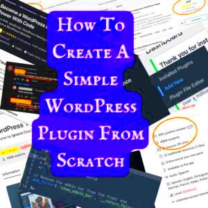 How To Create A Simple WordPress Plugin From Scratch  Good Passive