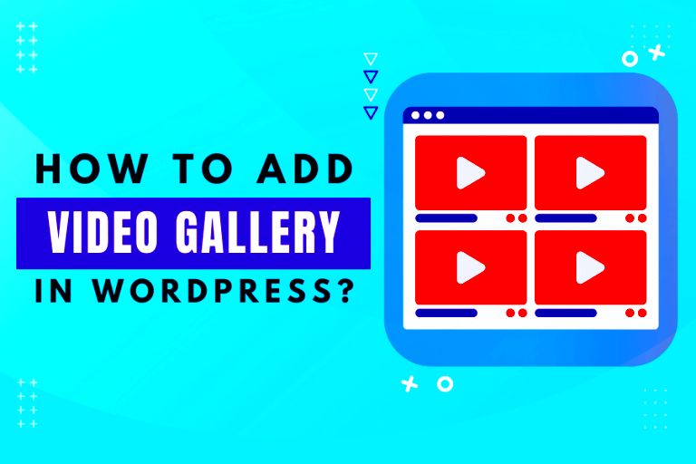 How To Add Video Gallery In WordPress