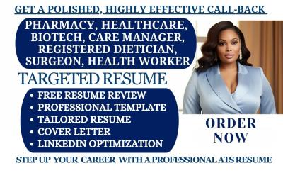 I will write healthcare, medical grant writing, pharmacist, surgeon, and biotech resume