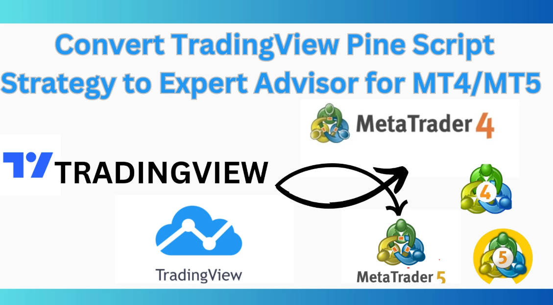 I will code and convert tradingview pine script strategy, expert advisor for mt4 mt5