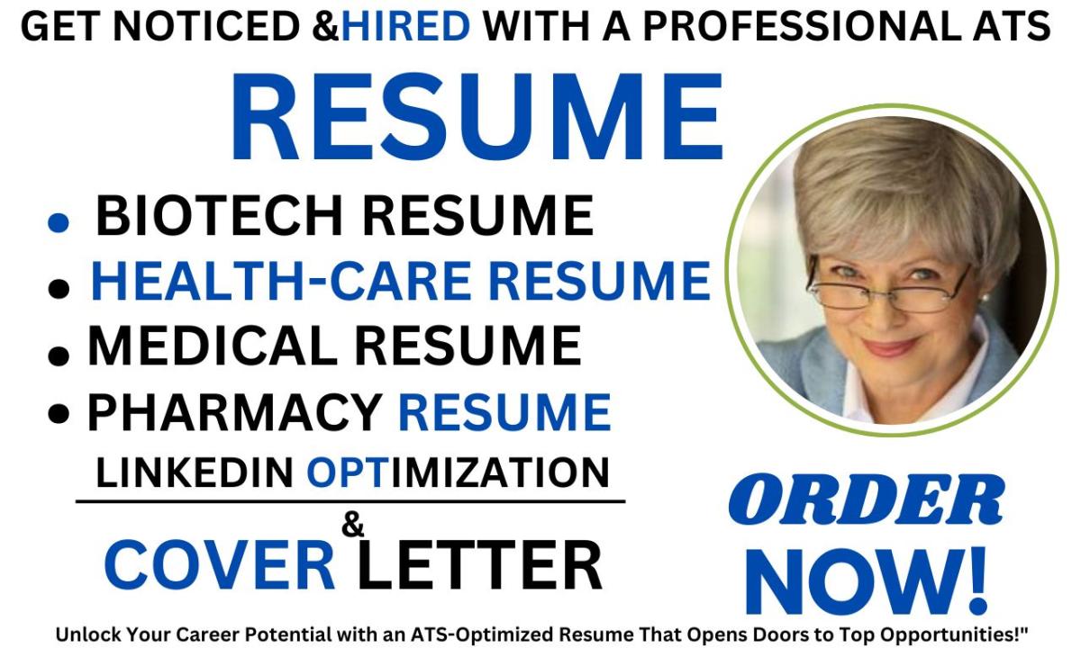 I will write a professional ATS-friendly doctor, healthcare, medical, and biotech resume