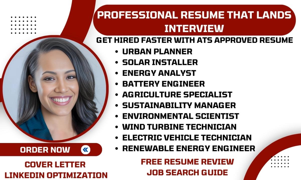 I Will Write Renewable Energy, Electric Vehicle Tech, Urban Planner, Environmental Resume