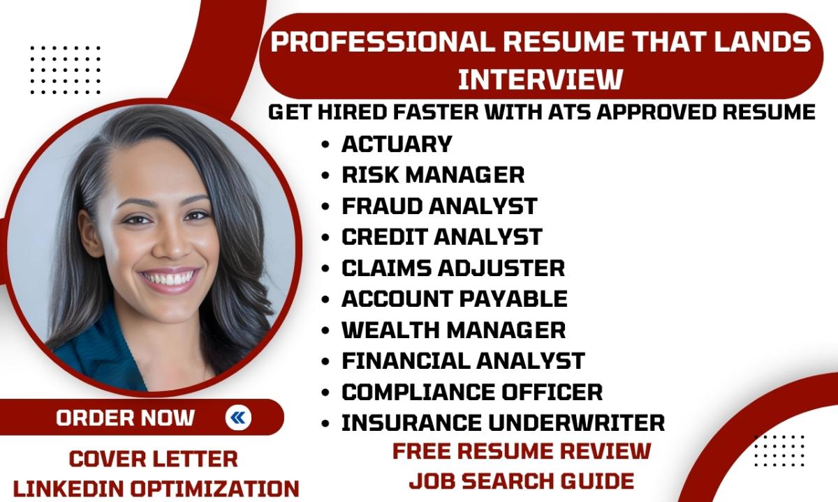 I Will Write Credit Analyst, Actuary, Claim Adjuster, Compliance Officer, and Finance Resume